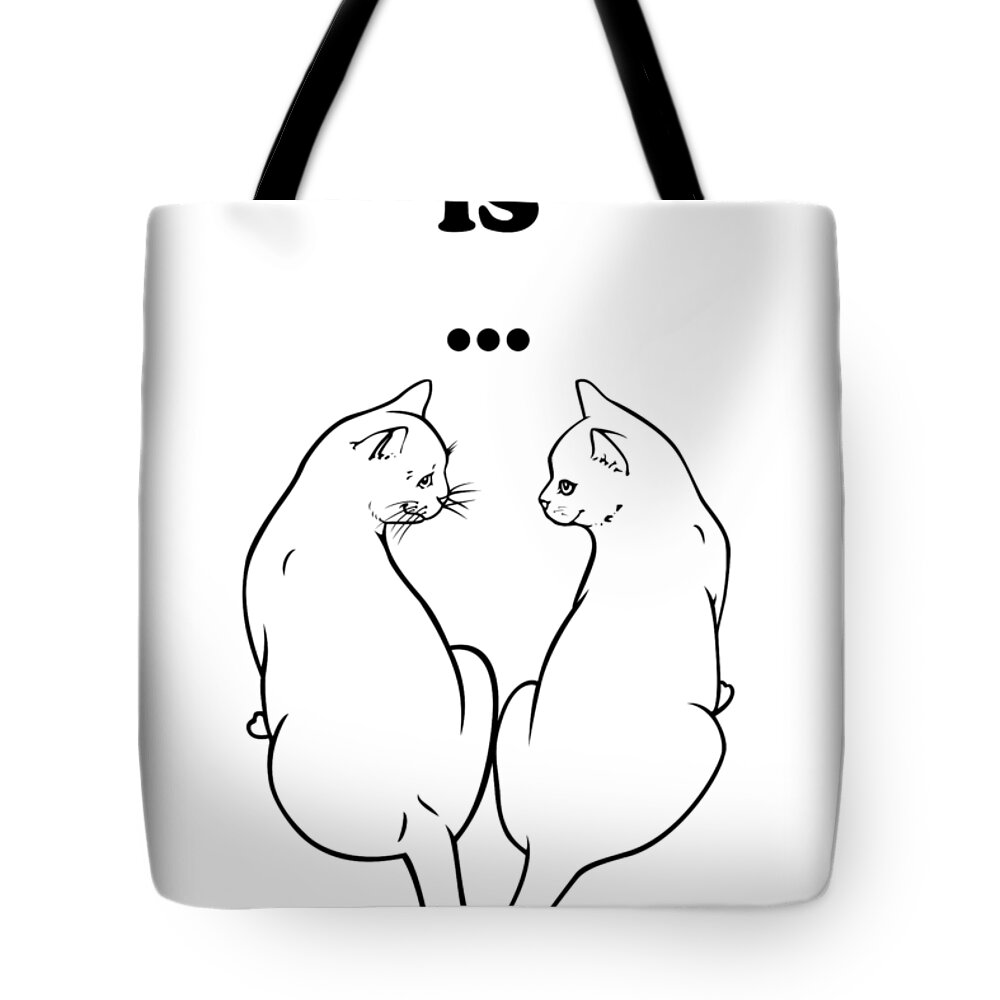 Cat Tote Bag featuring the digital art Love Is black by Andrea Gatti