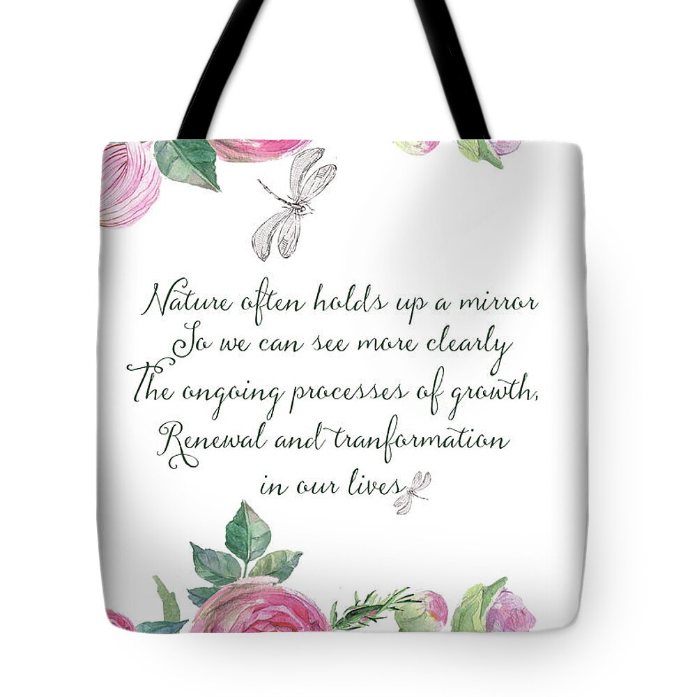 Natures Mirror Tote Bag featuring the mixed media Nature's Mirror - Kindness by Jordan Blackstone