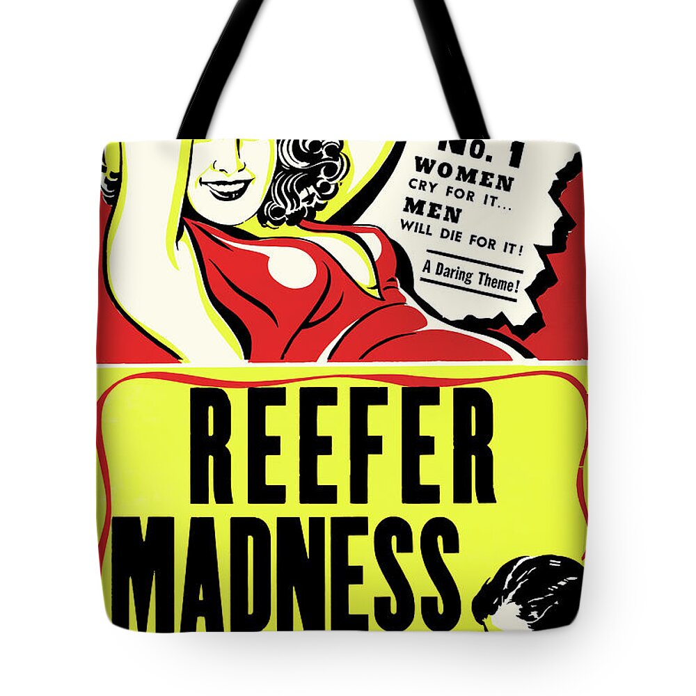 Drug Tote Bag featuring the painting Reefer Madness by Unknown