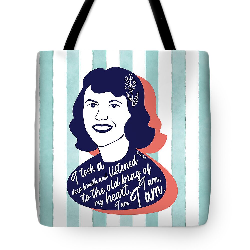 Sylvia Plath Tote Bag featuring the digital art Sylvia Plath Graphic Quote by Ink Well