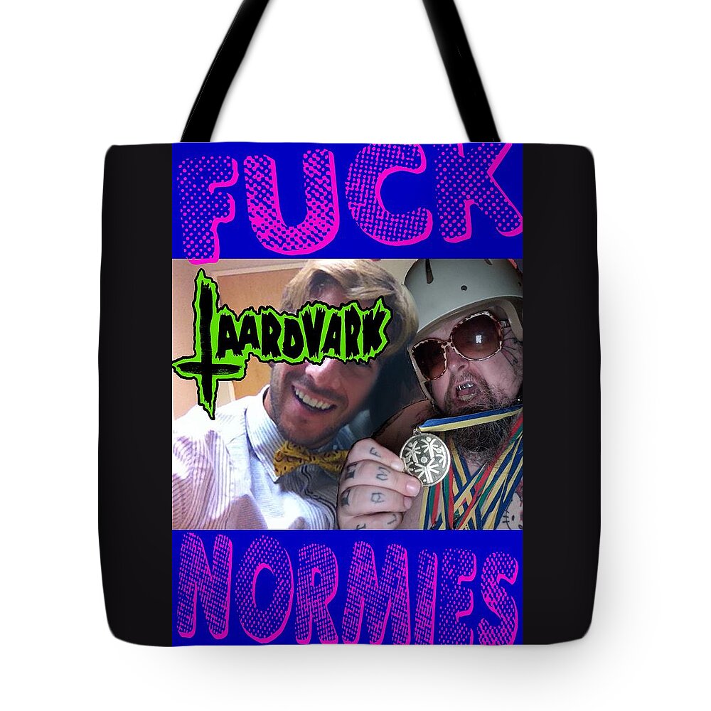 Ryan Almighty Tote Bag featuring the digital art Taardvark - Fuck Normies by Ryan Almighty