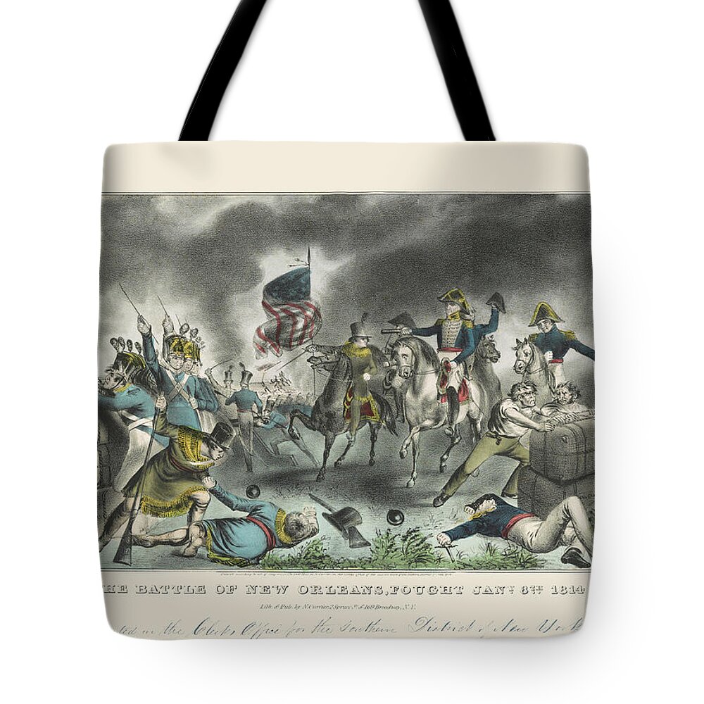 War Of 1812 Tote Bag featuring the painting The battle of New Orleans by Nathaniel Currier
