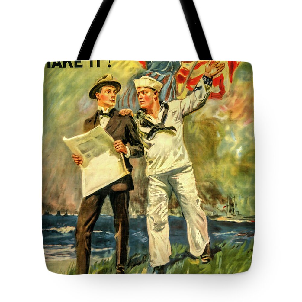 34 East 23rd Street Tote Bag featuring the photograph The Navy Needs You by David Letts