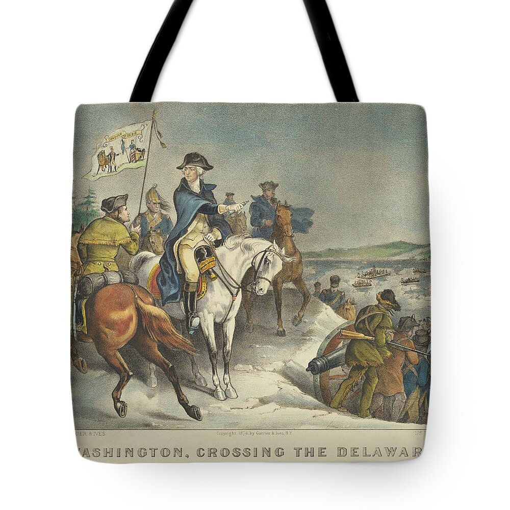 Washington Tote Bag featuring the painting Washington, Crossing the Delaware 1876 by Currier & Ives