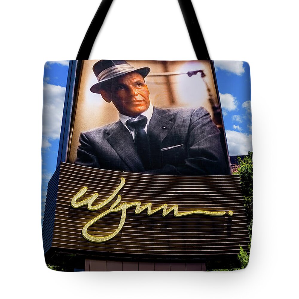 Wynn Casino Sign Frank Sinatra Tote Bag featuring the photograph Wynn Casino Sign Frank Sinatra in the Aftenoon by Aloha Art