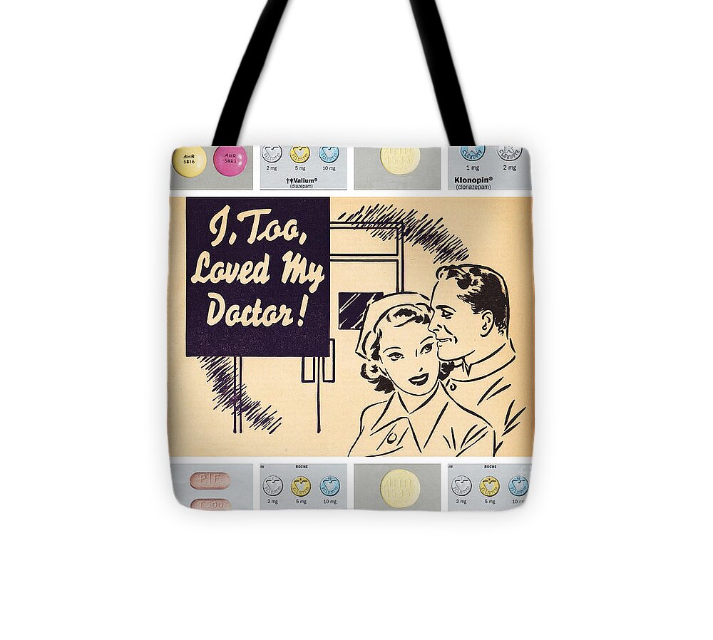 Health Tote Bag featuring the mixed media I Too Loved My Doctor by Sally Edelstein