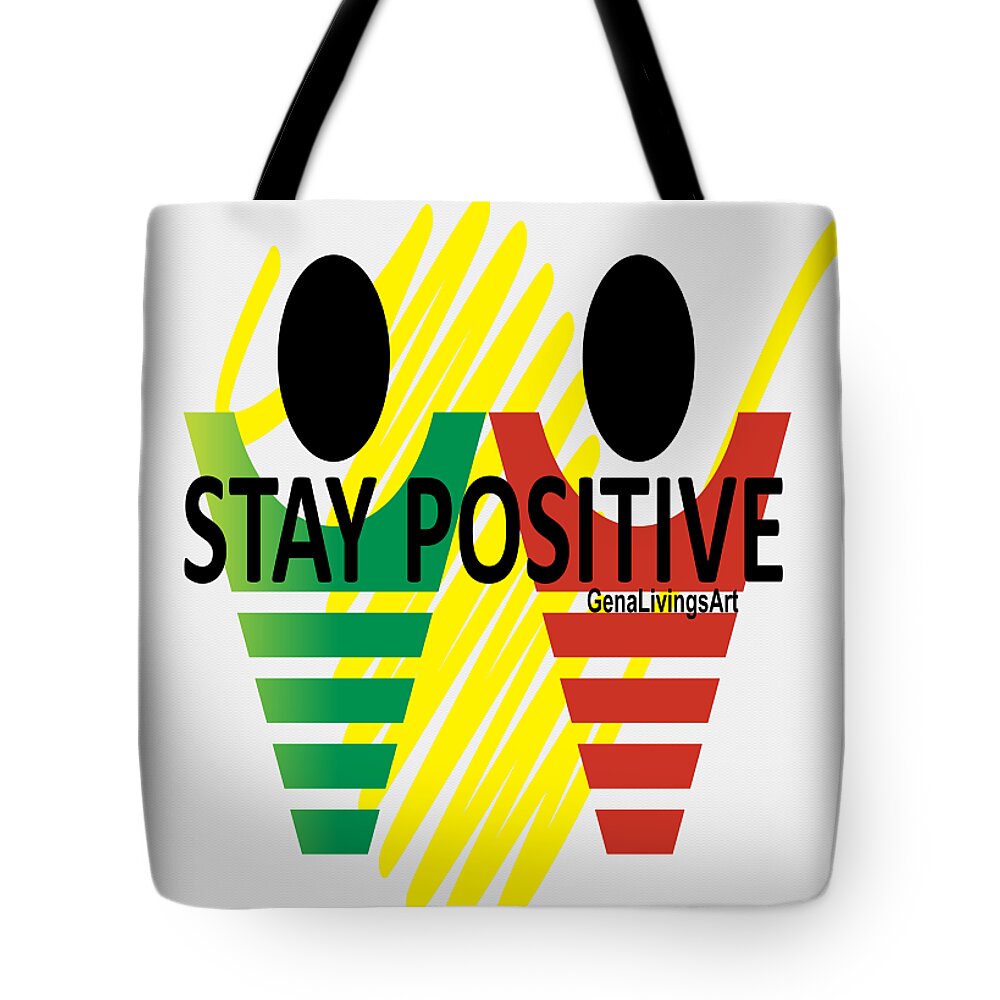  Tote Bag featuring the digital art STAY POSITIVE Notebook #1 by Gena Livings