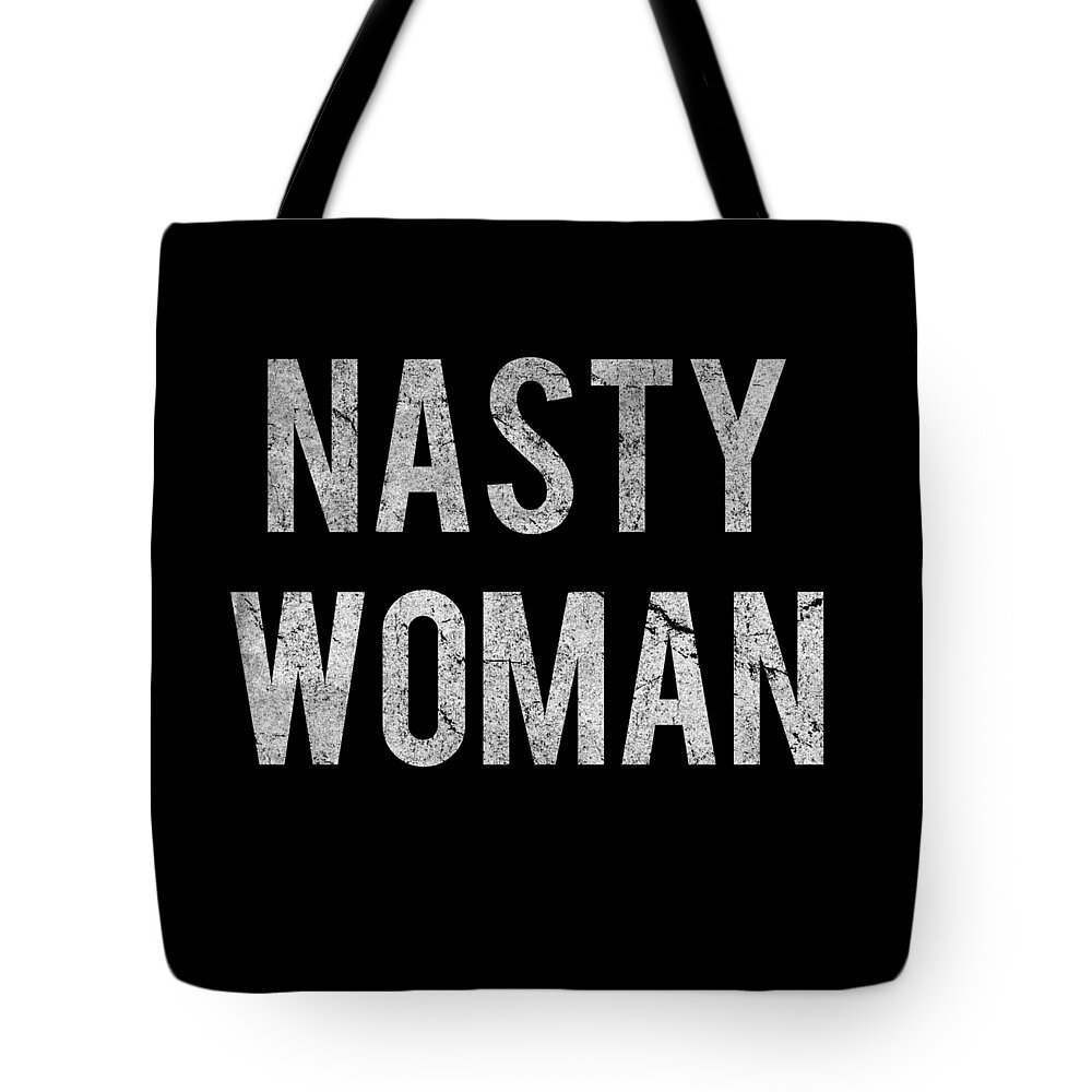 Funny Tote Bag featuring the digital art Nasty Woman Retro #2 by Flippin Sweet Gear