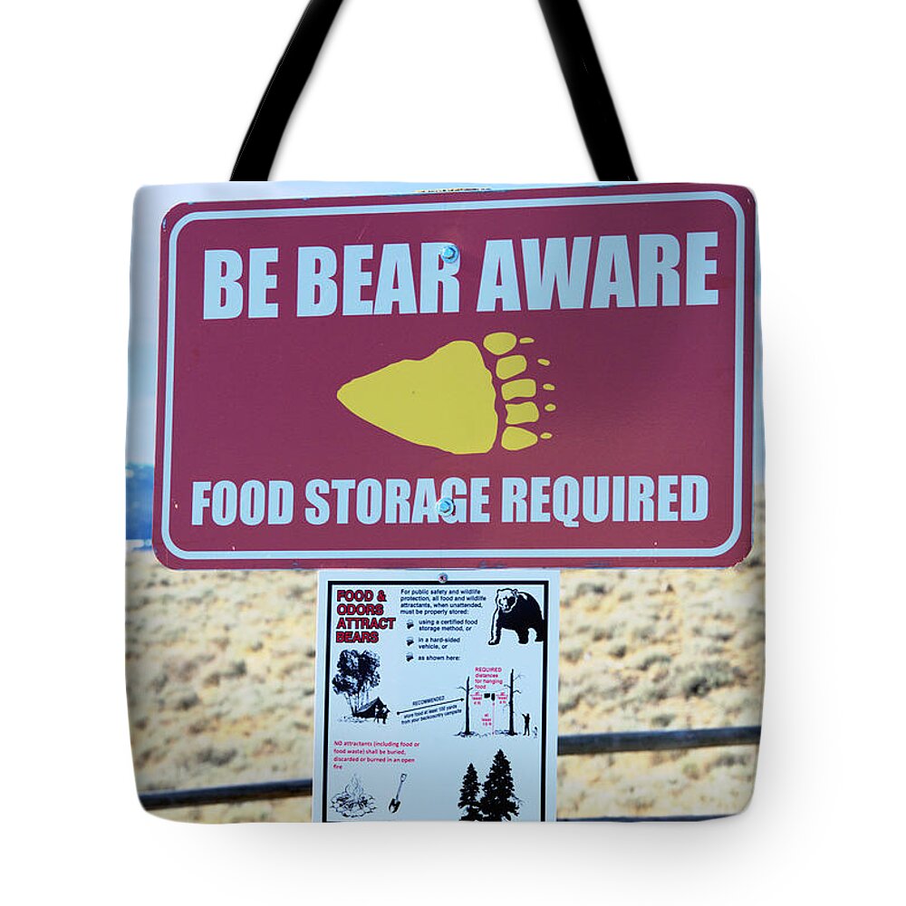 Sign Tote Bag featuring the photograph An Out and About Warning by Kae Cheatham