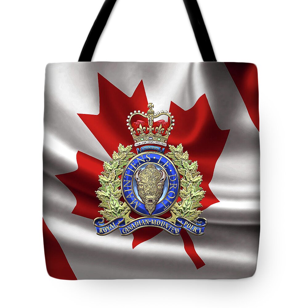 'insignia & Heraldry' Collection By Serge Averbukh Tote Bag featuring the digital art Royal Canadian Mounted Police - R C M P Badge over Canadian Flag by Serge Averbukh