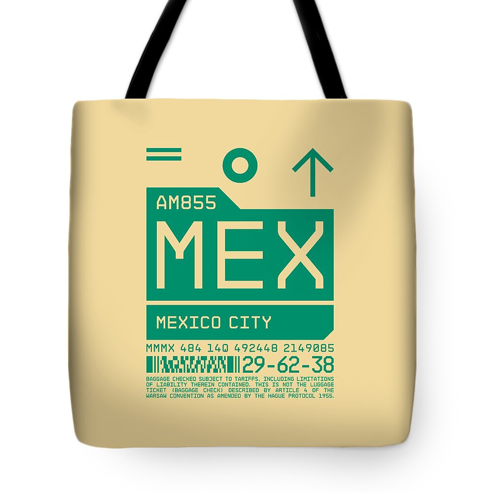 Airline Tote Bag featuring the digital art Luggage Tag C - MEX Mexico City by Organic Synthesis