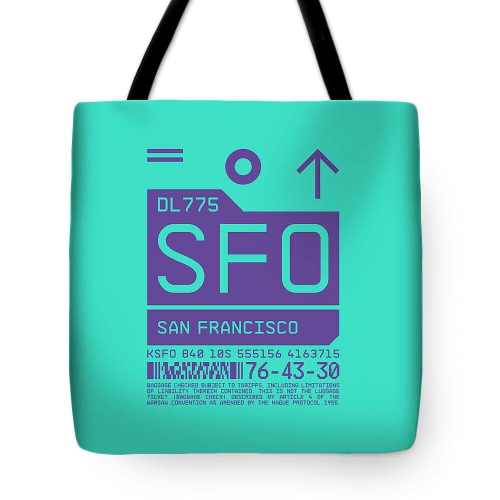 Airline Tote Bag featuring the digital art Luggage Tag C - SFO San Francisco USA by Organic Synthesis