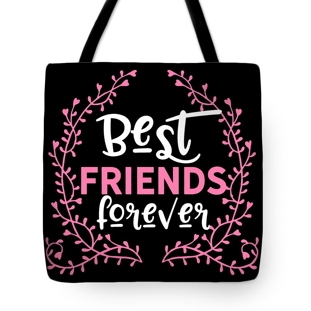 Best Friends Forever Friendship BFF Goals Gift Tote Bag by ...