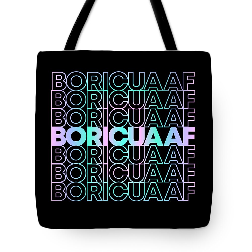 Pride Tote Bag featuring the digital art Boricua AF Puerto Rican by Flippin Sweet Gear