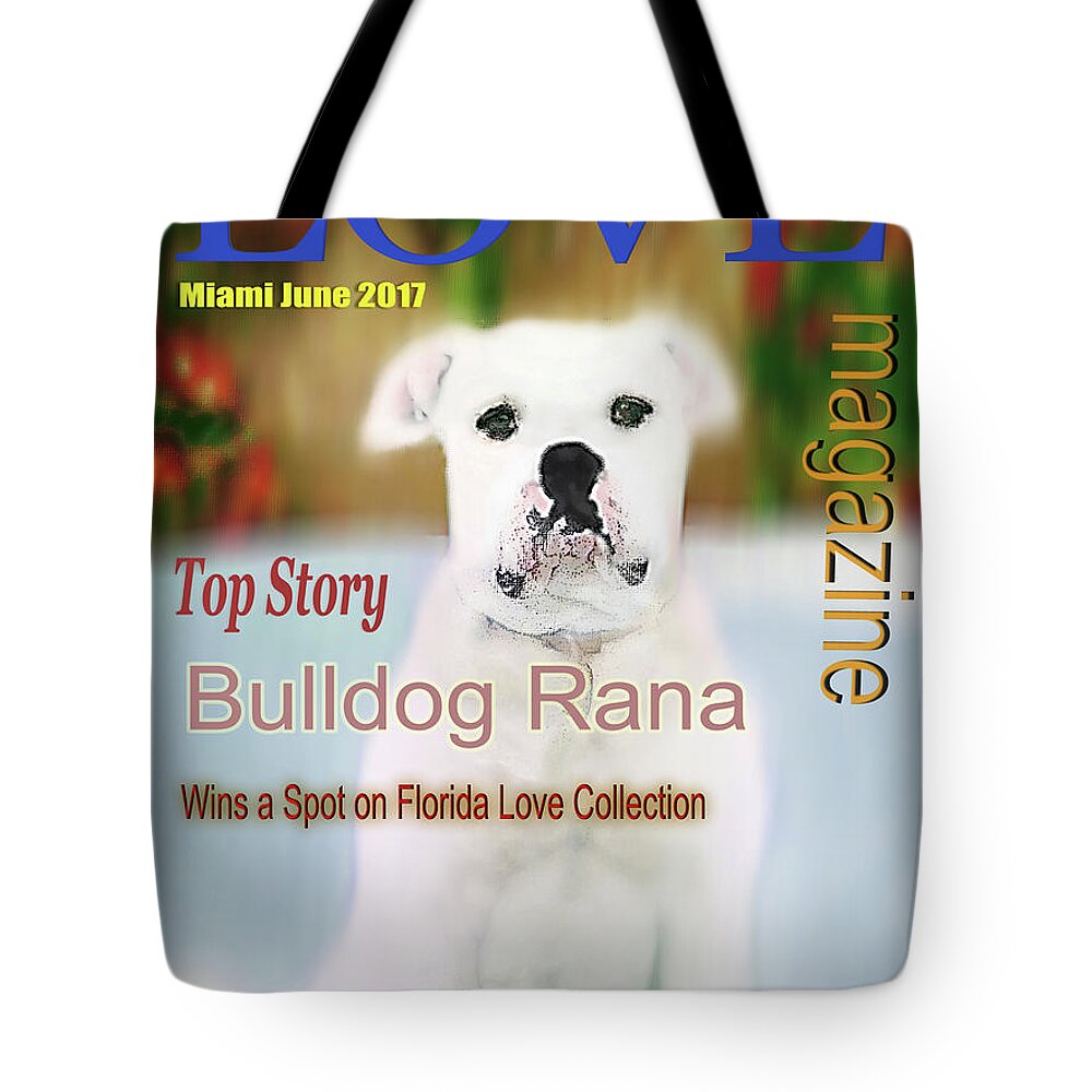 Posters Tote Bag featuring the digital art Bulldog Rana Poster 4 by Miss Pet Sitter