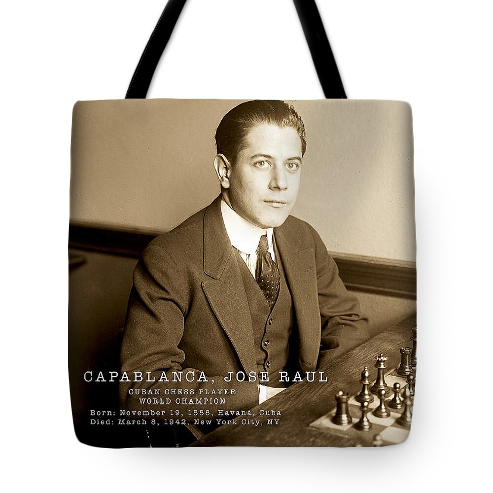 Capablanca Champion Chess Player Tote Bag featuring the photograph Capablanca Champion Chess Player by Carlos Diaz