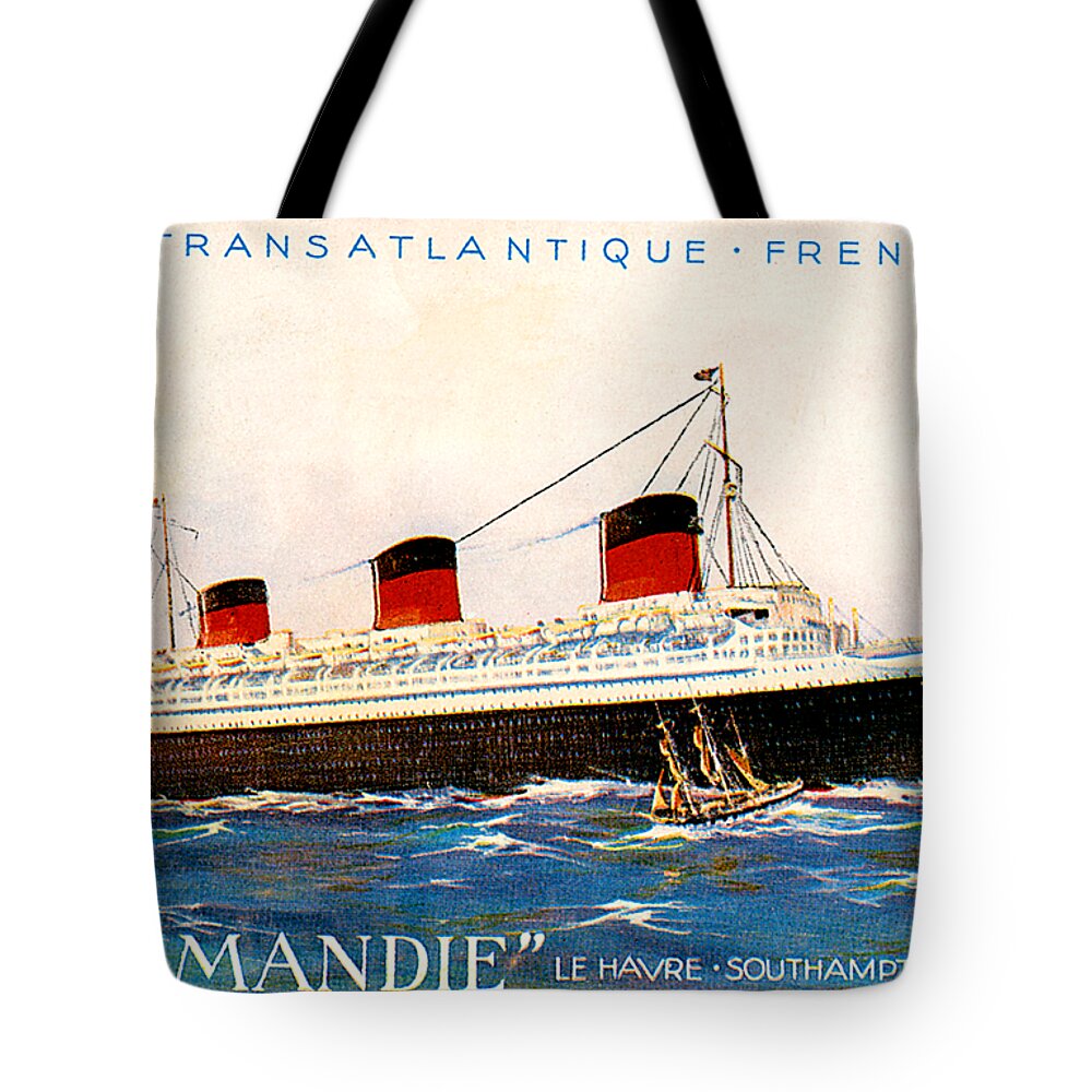 Compagnie Tote Bag featuring the painting Compagnie Generale Transatlantique French Line Normandie Le Havre SouthHampton New York Poster by Unknown
