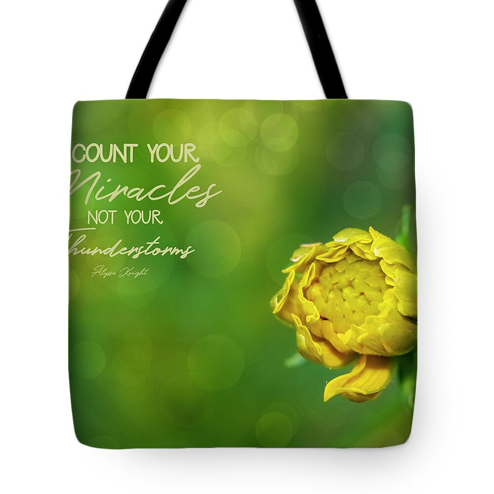 Flower Tote Bag featuring the photograph Count Your Miracles by Cathy Kovarik