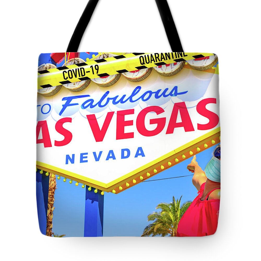 Las Vegas Covid 19 Tote Bag featuring the photograph Covid 19 at Las Vegas by Benny Marty