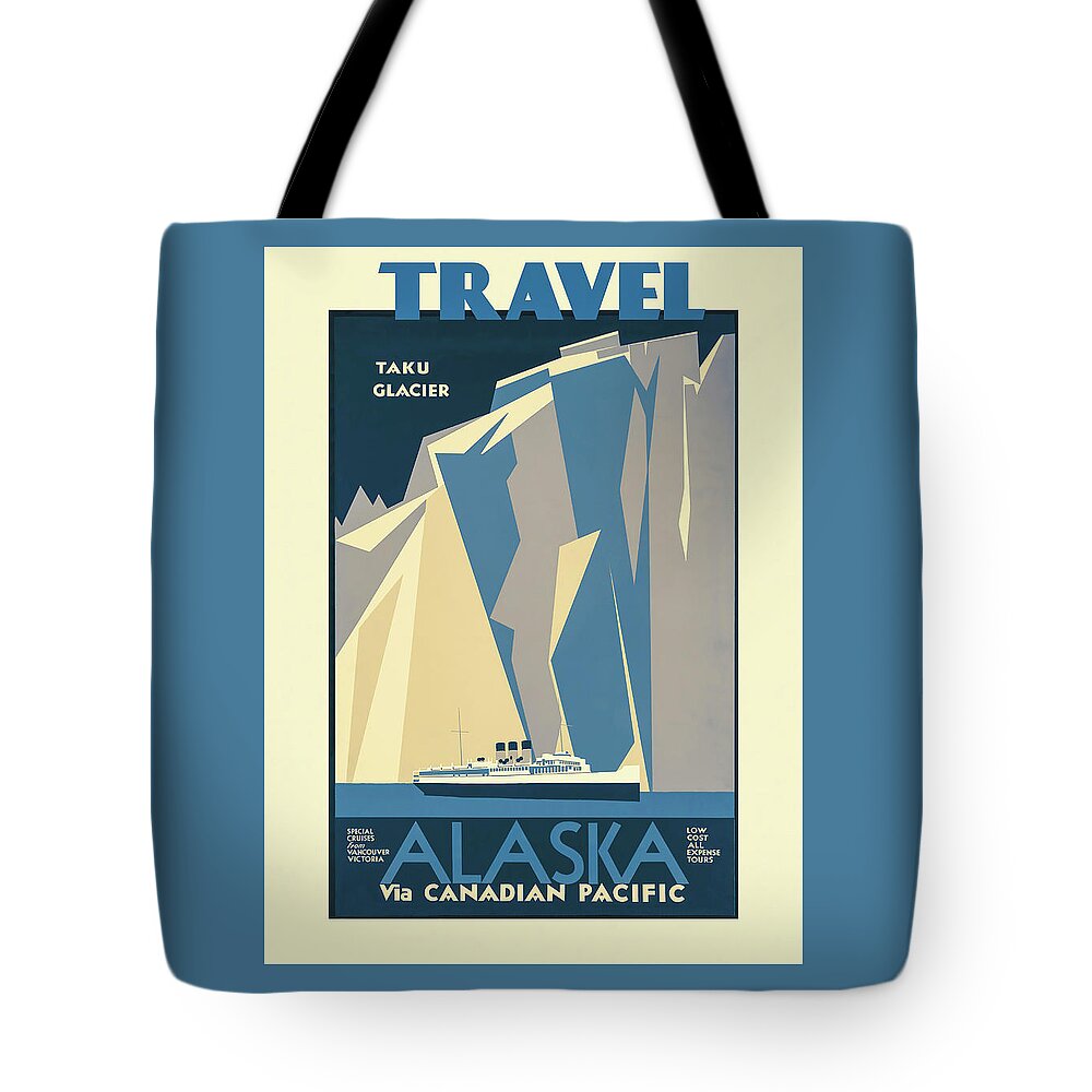Alaska Tote Bag featuring the photograph Cruise Alaska Vintage Travel Poster by Carol Japp