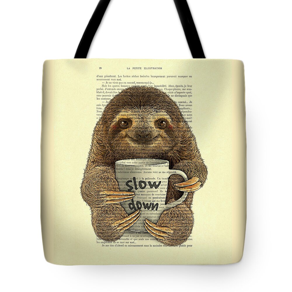 Sloth Tote Bag featuring the digital art Cute baby sloth with coffee mug Slow down quote by Madame Memento