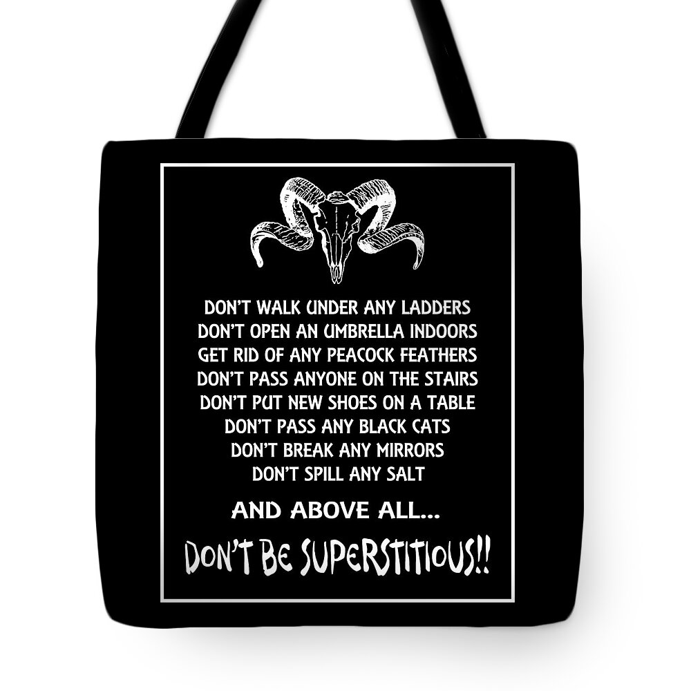 Quotation Tote Bag featuring the digital art Not Superstitious by Alan Ackroyd