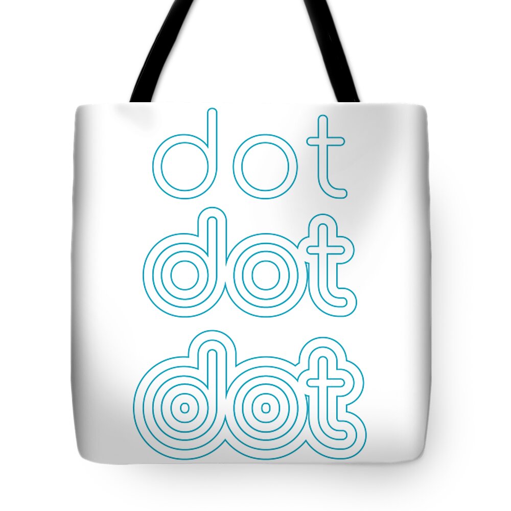 Dot Dot Dot Tote Bag featuring the digital art Dot Dot Dot Retro Blue by Morgan Jay