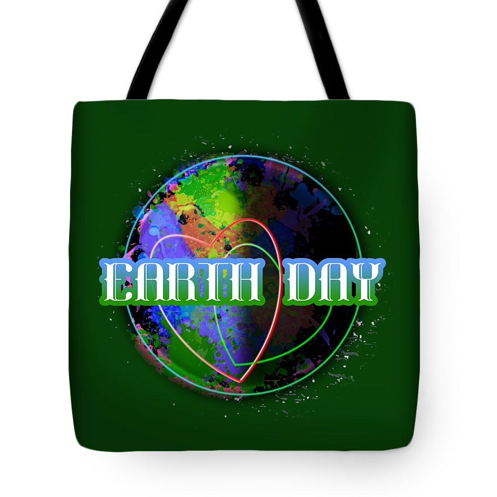 Earth Day Tote Bag featuring the digital art Earth Day April 22 Holidays Remembrances by Delynn Addams