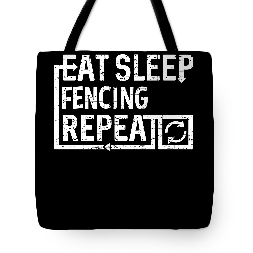 Cool Tote Bag featuring the digital art Eat Sleep Fencing by Flippin Sweet Gear