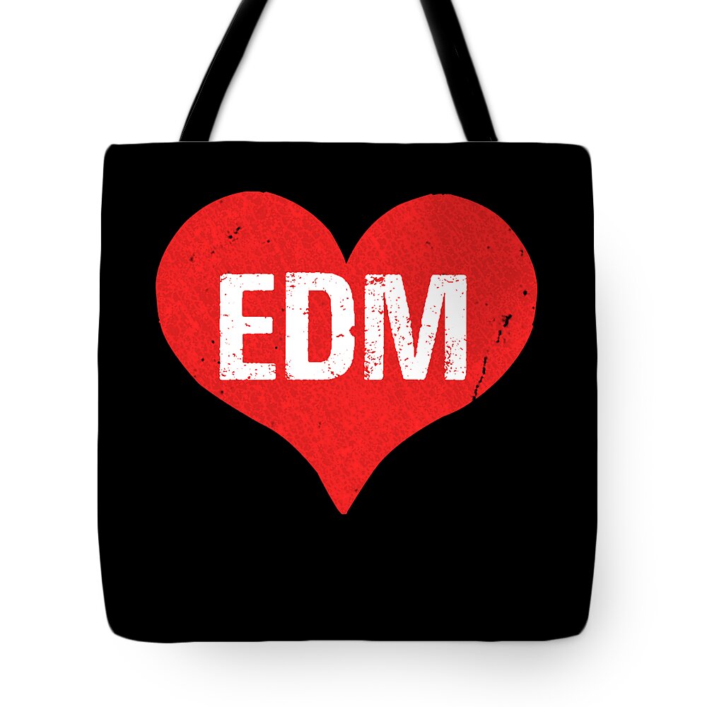 Funny Tote Bag featuring the digital art EDM Electronic Dance Music is Love by Flippin Sweet Gear