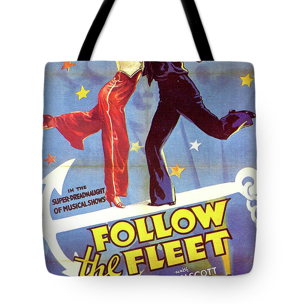 Follow Tote Bag featuring the mixed media ''Follow the Fleet'' movie poster by Stars on Art