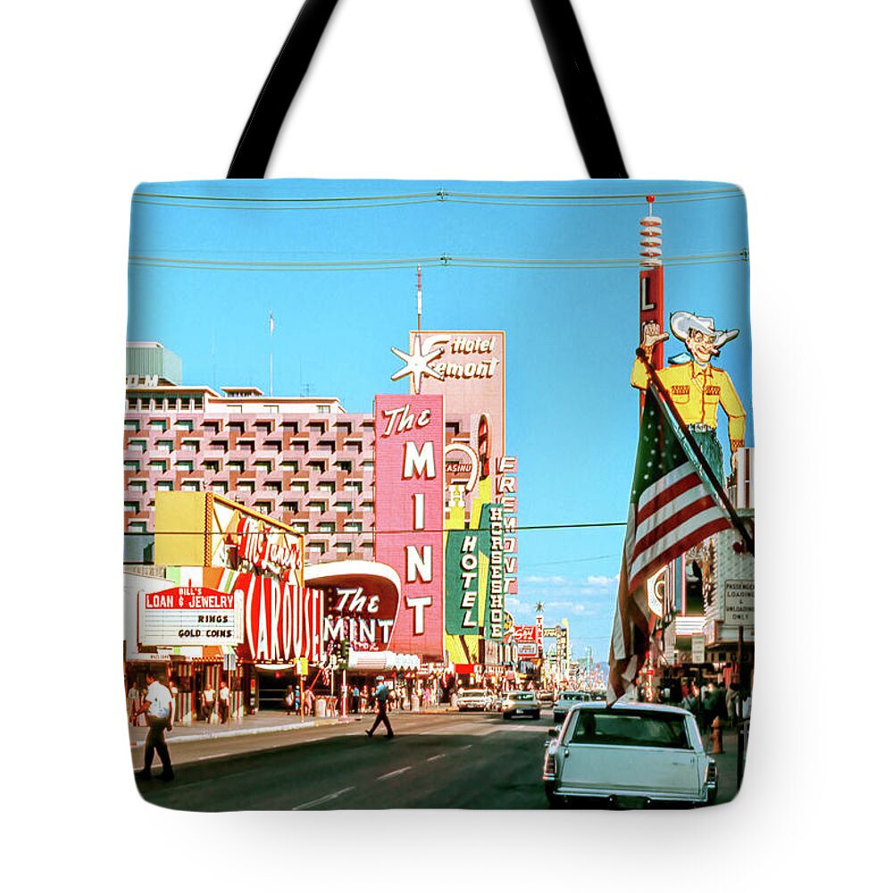 The Mint Casino Tote Bag featuring the photograph Fremont Street From the West in the Afternoon 1960s by Aloha Art