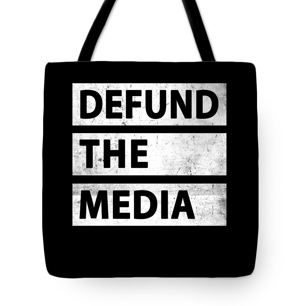 Funny Defund The Media Political Fake News Tote Bag by EQ Designs