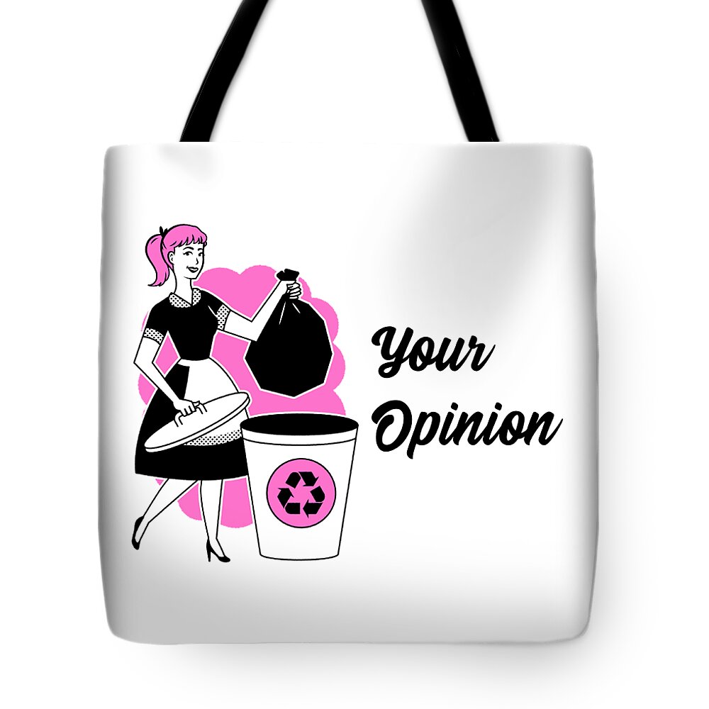 Funny Housekeeper Quote Gift Your Opinion Trash Gag Garbage Pun Tote Bag by  Jeff Creation - Pixels Merch