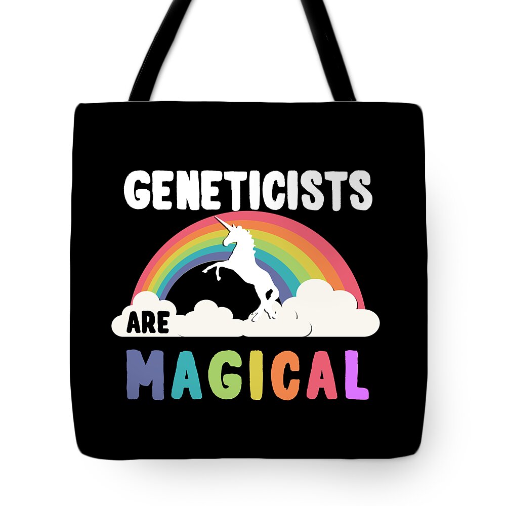 Funny Tote Bag featuring the digital art Geneticists Are Magical by Flippin Sweet Gear