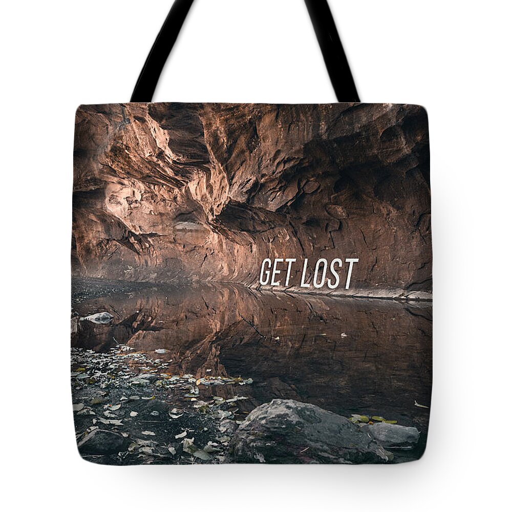 Desert Tote Bag featuring the photograph Get Lost by Carmen Kern
