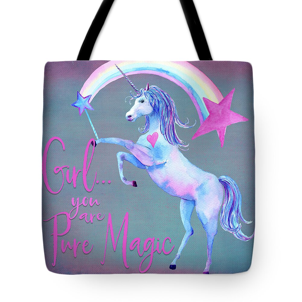 Unicorn Tote Bag featuring the mixed media Girl You are Pure Magic by Brandi Fitzgerald