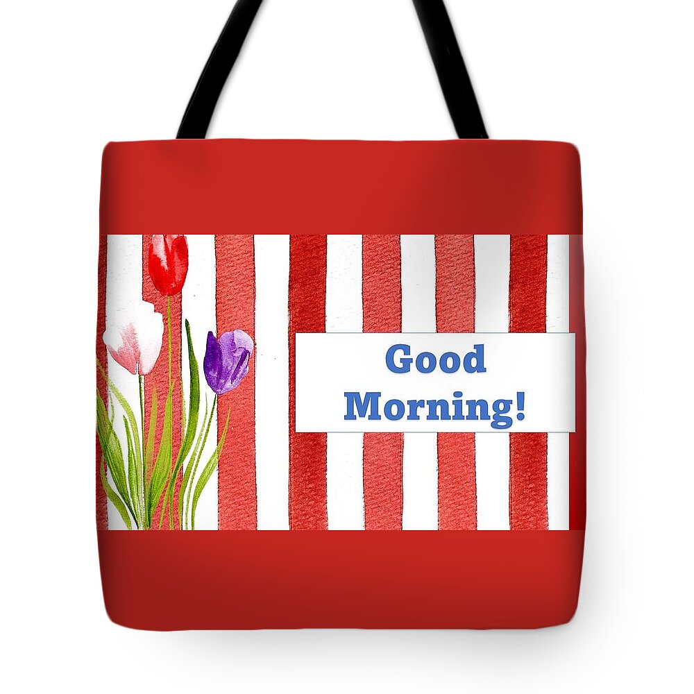 Good Morning Tote Bag featuring the mixed media Good Morning by Nancy Ayanna Wyatt