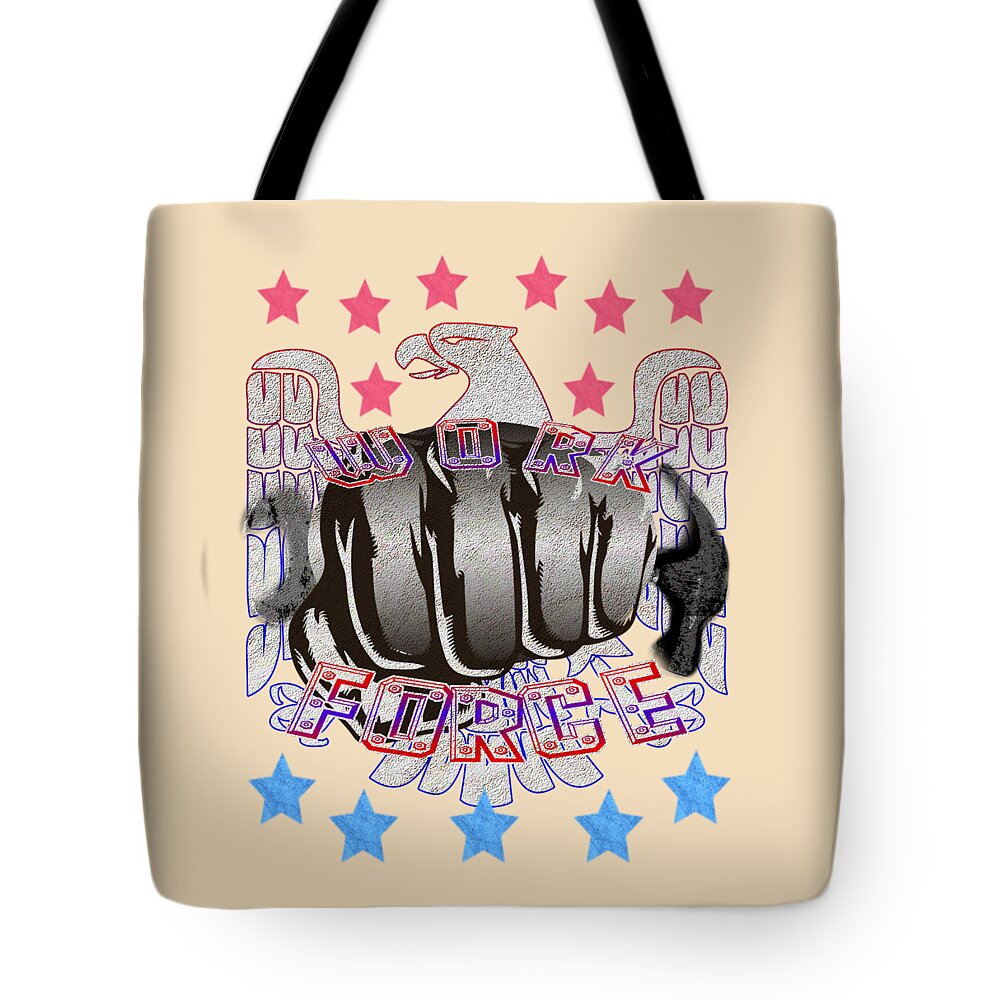 Happy Labor Day Tote Bag featuring the digital art Happy Labor Day Work Force by Delynn Addams