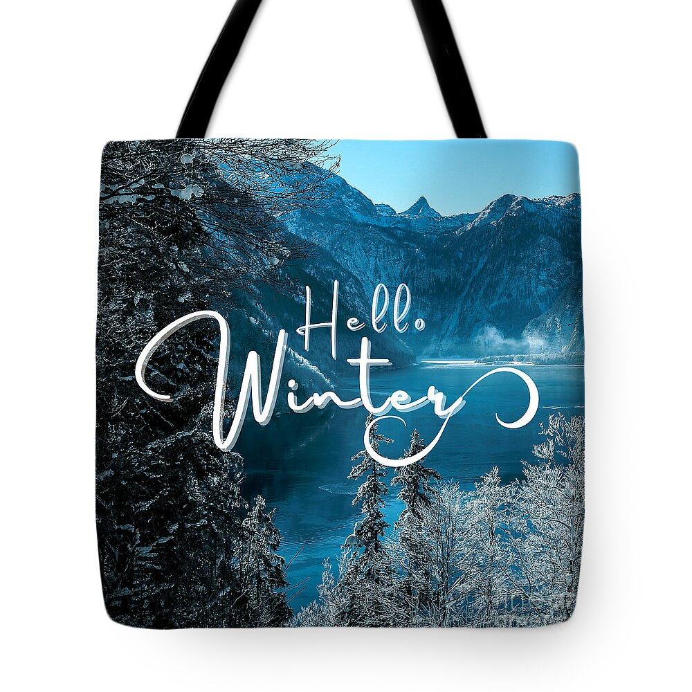 Winter Tote Bag featuring the digital art Hello Winter by Tina Mitchell