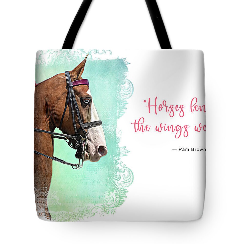 Blowing Rock Tote Bag featuring the digital art Horses Lend Us The Wings We Lack by Amy Dundon
