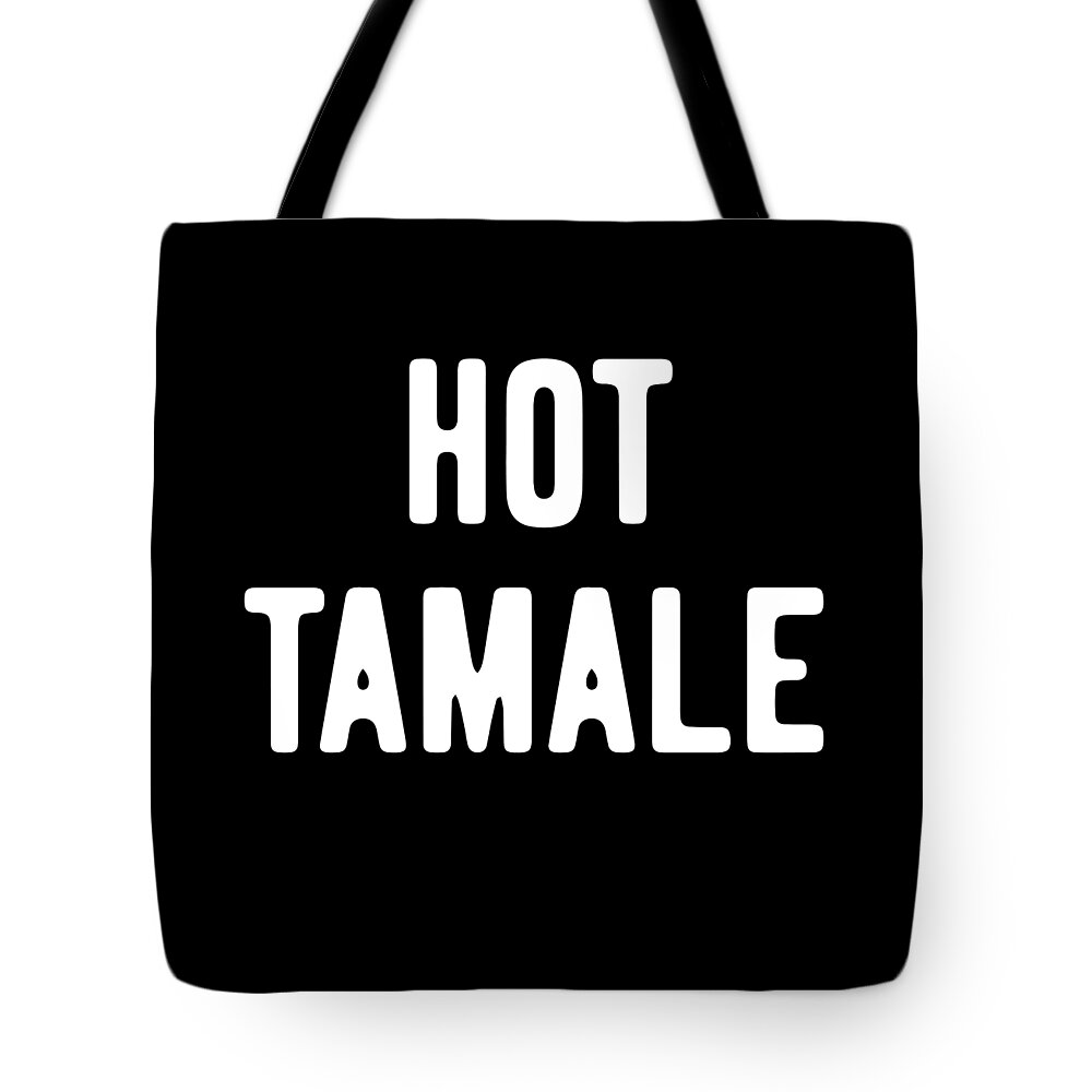Cool Tote Bag featuring the digital art Hot Tamale by Flippin Sweet Gear