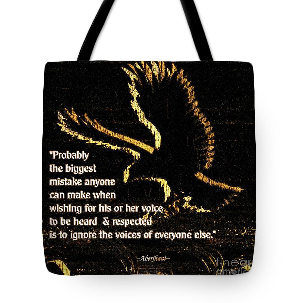 Leadership Tote Bag featuring the digital art How to Hear Each Other by Aberjhani