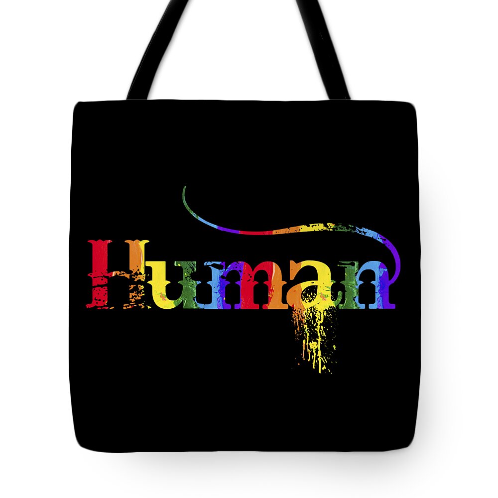 Civil Rights Tote Bag featuring the painting Human LBGTQ Rainbow T-Shirt Tee Tees Fancy by Tony Rubino