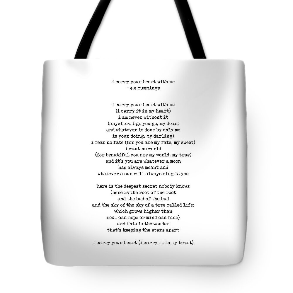 I Carry Your Heart Tote Bag featuring the digital art I carry your heart with me poem - E E Cummings - Minimal, Literature Quote Print - Typewriter by Studio Grafiikka