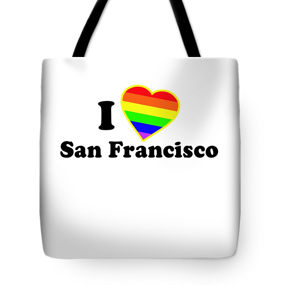 Cool Tote Bag featuring the digital art I Love San Francisco by Flippin Sweet Gear