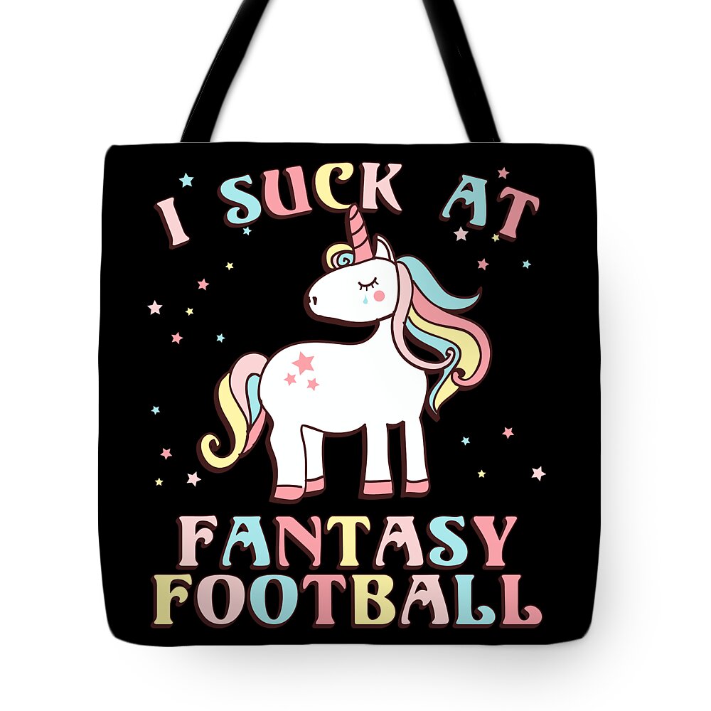 Fantasy Football Tote Bag featuring the digital art I Suck At Fantasy Football by Flippin Sweet Gear