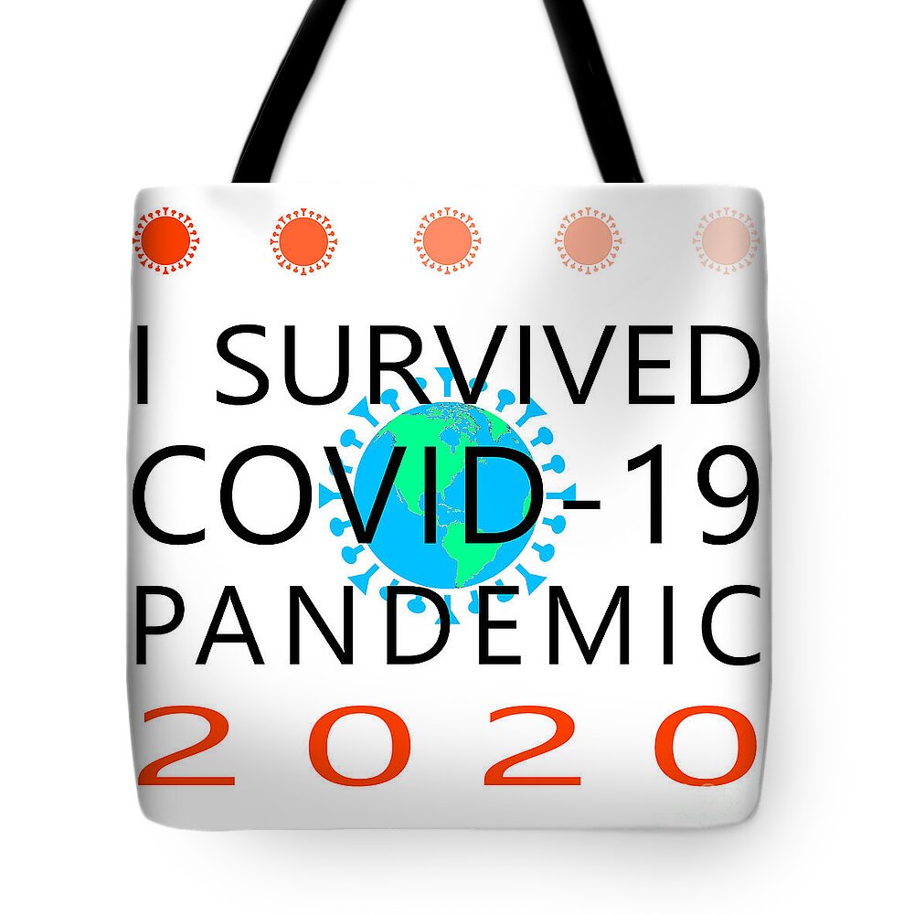 Wingsdomain Tote Bag featuring the photograph I Survived COVID 19 Pandemic 2020 20200322invertv5 by Wingsdomain Art and Photography