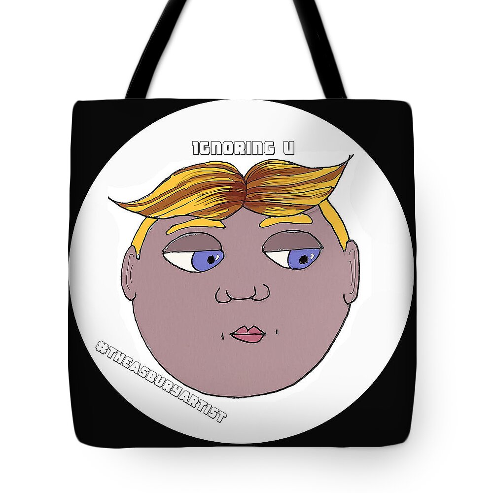 Tillie Tote Bag featuring the drawing Ignoring u Tillie by Patricia Arroyo