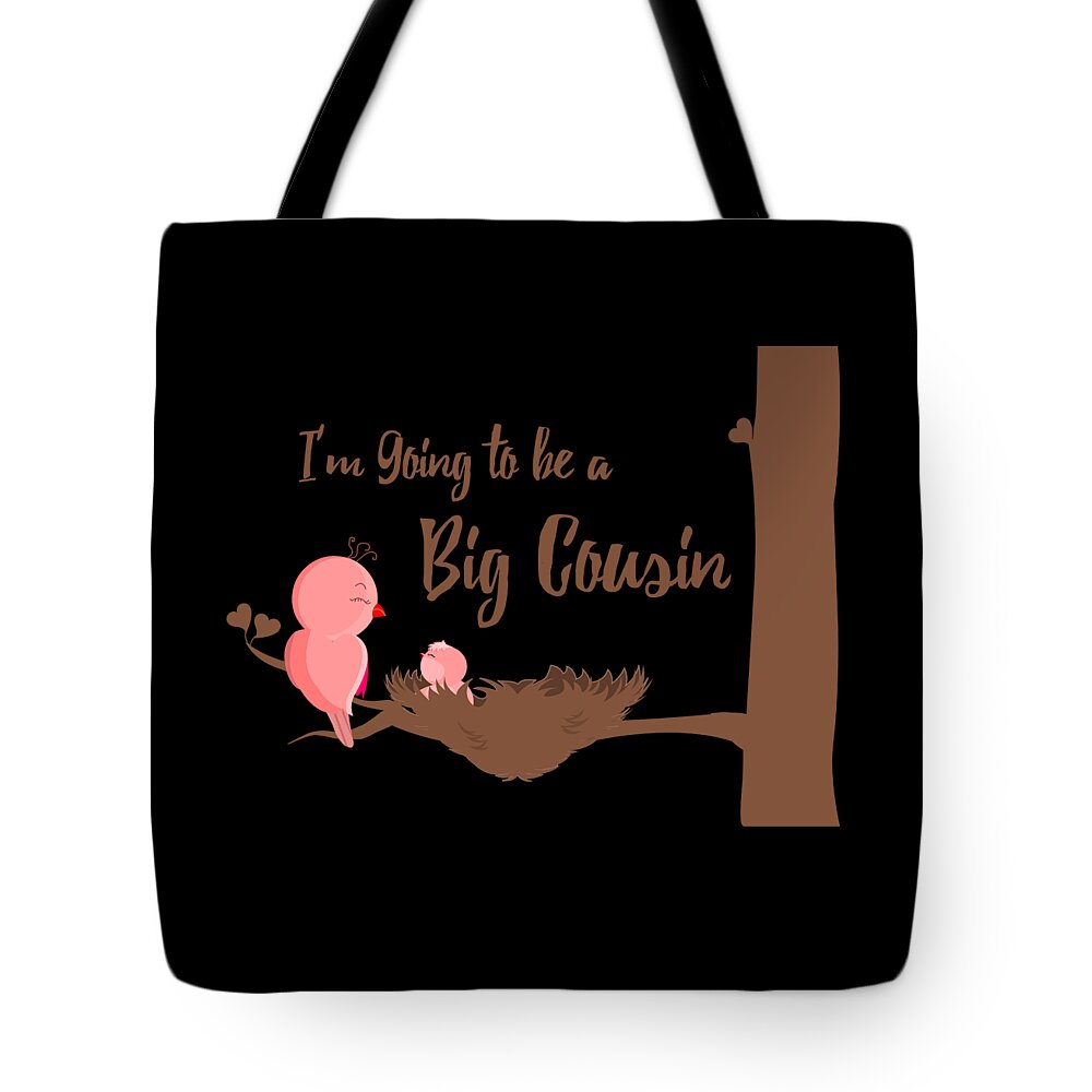 Funny Tote Bag featuring the digital art Im Going To Be A Big Cousin by Flippin Sweet Gear
